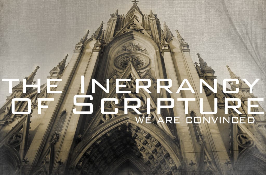 The Inerrancy of Scripture