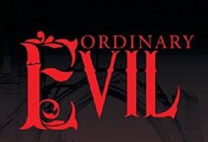 Has Evil Become Ordinary?